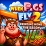logotipo de When Pigs Fly 2: Bringing Home the Bacon