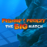 logotipo de Fishin Frenzy The Big Match