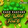 logotipo de Cash Cascade - 40 Wild Fire 6